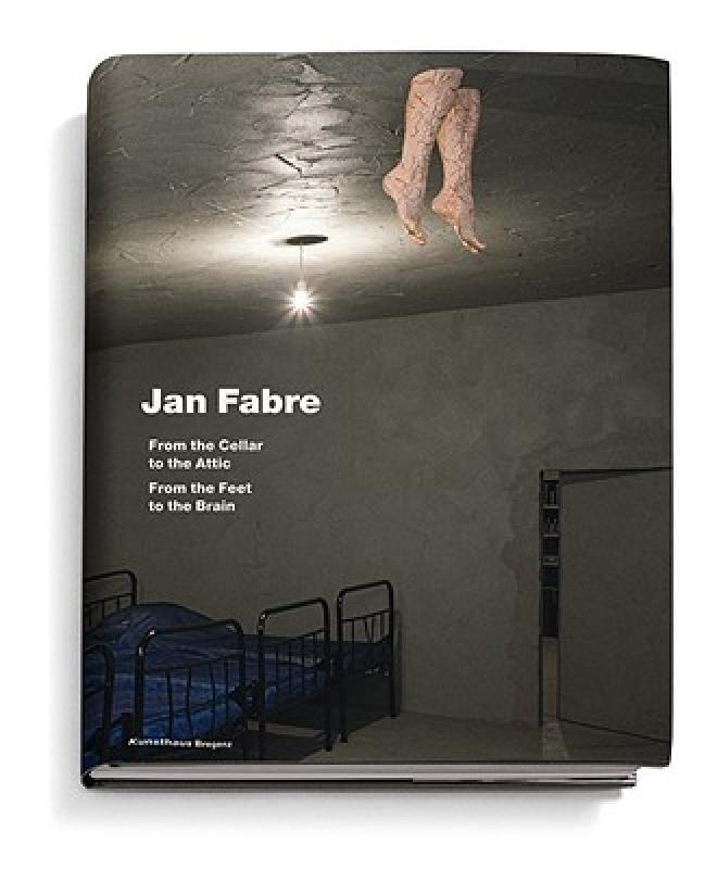【预售】Jan Fabre: From the Cellar to the Attic-From the