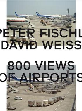 【预售】Peter Fischli & David Weiss: 800 Views of Airports