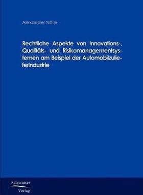 【预售】Rechtliche Aspekte Von Innovations-, Qualitats- Und
