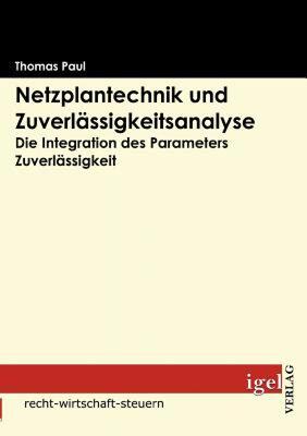 【预售】Netzplantechnik Und Zuverl Ssigkeitsanalyse