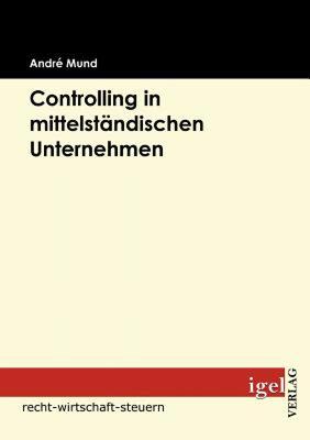 【预售】Controlling in Mittelst Ndischen Unternehmen