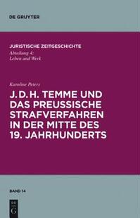 【预售】J. D. H. Temme Und Das Preussische Strafverfahren in