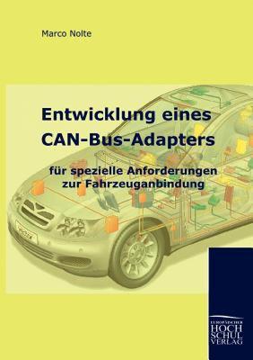 【预售】Entwicklung Eines Can-Bus-Adapters F R Spezielle