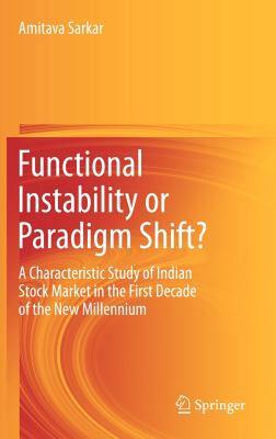 【预售】Functional Instability or Paradigm Shift?: A
