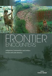 【预售】Frontier Encounters: Indigenous Communities and