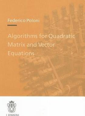 【预售】Algorithms for Quadratic Matrix and Vector