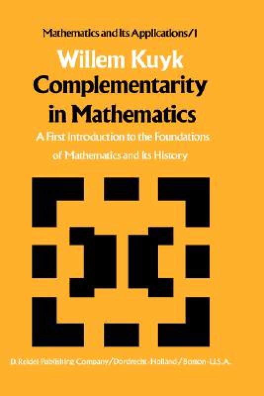 【预售】Complementarity in Mathematics: A First Introduction