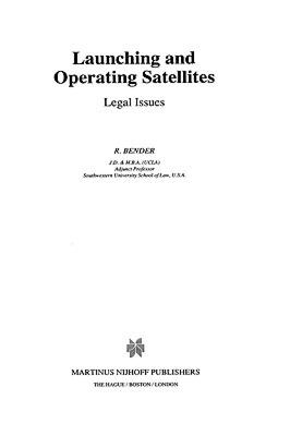 【预售】Launching & Operating Satellites, Legal Issues