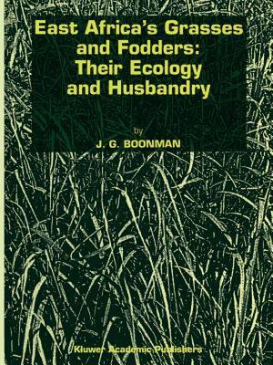 【预售】East Africa's Grasses and Fodders: Their Ecology and
