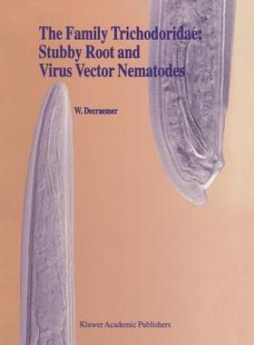 【预售】The Family Trichodoridae: Stubby Root and Virus