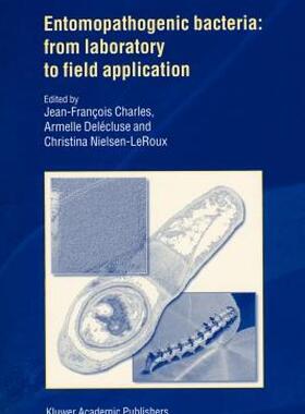 【预售】Entomopathogenic Bacteria: From Laboratory to Field