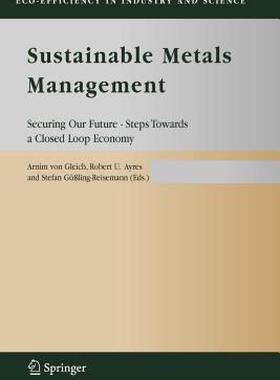 【预售】Sustainable Metals Management: Securing Our Future -