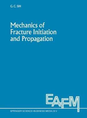 【预售】Mechanics of Fracture Initiation and Propagation:
