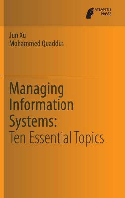 【预售】Managing Information Systems: Ten Essential Topics