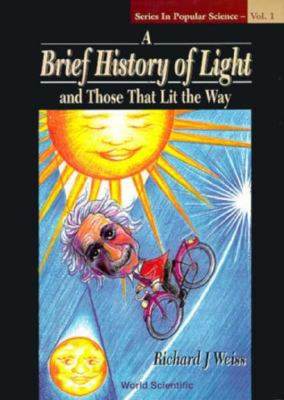 【预售】Brief History of Light and Those That Li