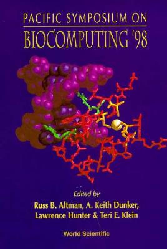 【预售】Biocomputing '98: Proceedings of the Pacific