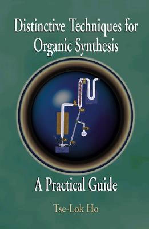 【预售】Distinctive Techniques for Organic Synthesis
