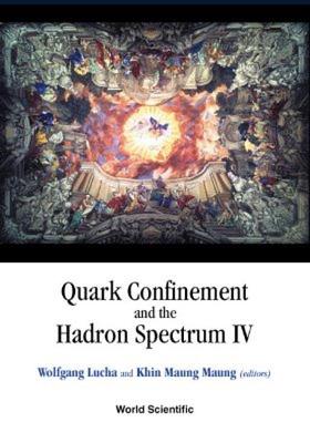【预售】Quark Confinement and the Hadron Spectrum IV