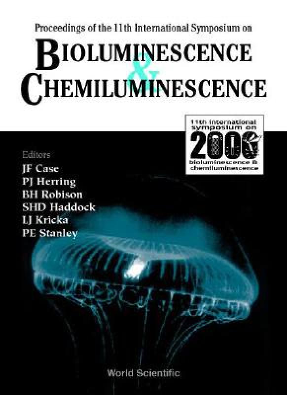 【预售】Bioluminescence and Chemiluminescence - Proceedings
