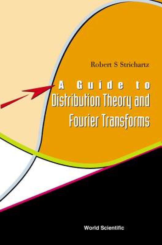 【预售】Guide to Distribution Theory and Fourier