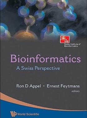 【预售】Bioinformatics: A Swiss Perspective