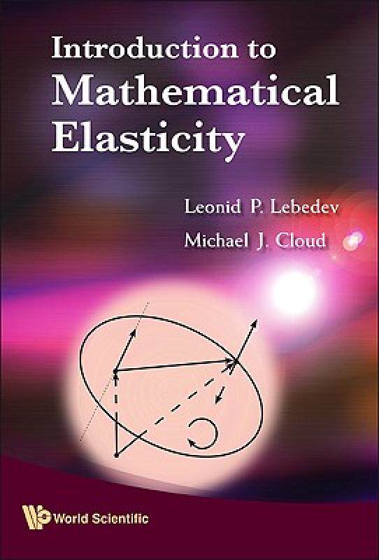 【预售】Introduction to Mathematical Elasticity