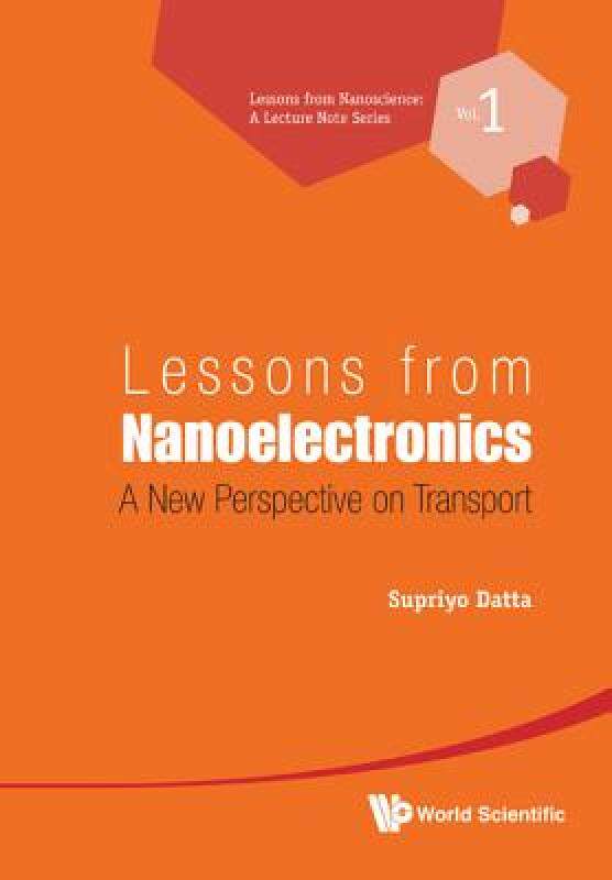 【预售】Lessons from Nanoelectronics: A New Perspective on
