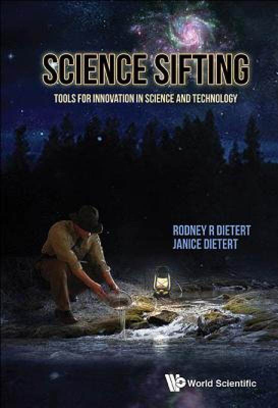 【预售】Science Sifting: Tools for Innovation in Science and