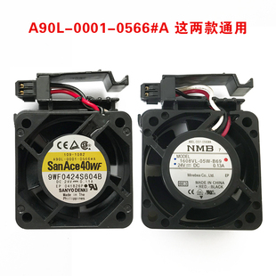 B69 A90L 0001 9WF0424S604B 05W 0566 24V发那科风扇 1608VL