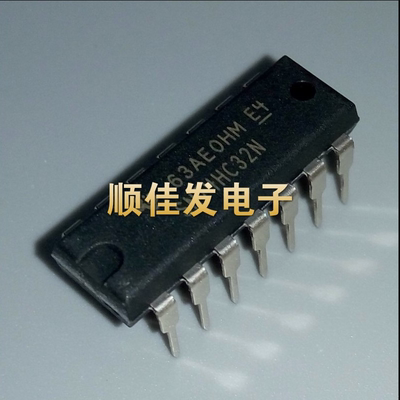 全新原装SN74HC32N 74HC32 逻辑 -栅极和逆变器 直插DIP-14 10个