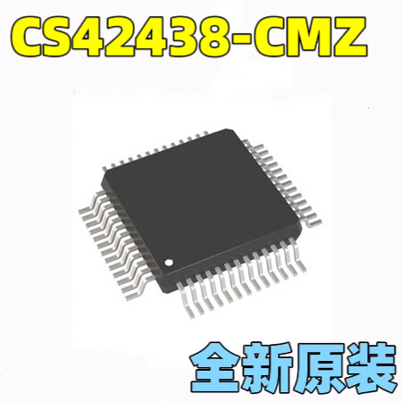 CS42438-CMZ 封装QFP52 汽车音响功放芯片 全新原装