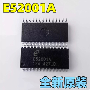 E52001A E52001 SOP-32贴片全新原装