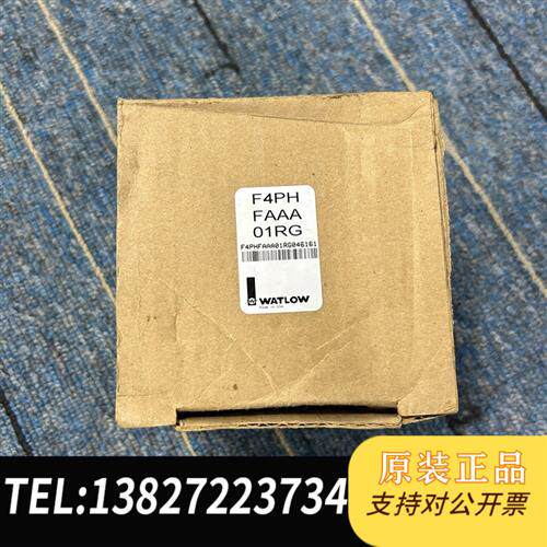 全新库存全新美国WATLOW 温控器 F4PH-FAAA-01RG,全新议价