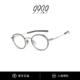 男女全框圆形镜架复古近视可配镜片M 999.9眼镜新款 NINES FOUR