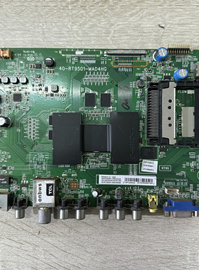 原厂TCL D55A571U主板40-RT9501-MAD4HG 屏LVU550SE4L 测好发