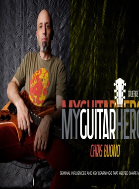 TrueFire Rock Funk My Guitar Heroes Chris Buono 摇滚放克吉他