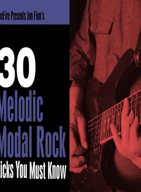 TrueFire 30 Melodic Modal Rock Licks Jon Finn 旋律调式摇滚