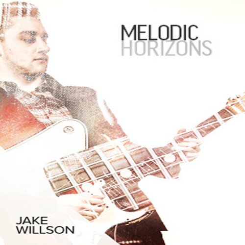 Melodic Horizons Jake Willson JTC旋律视野吉他独奏教程+音视谱