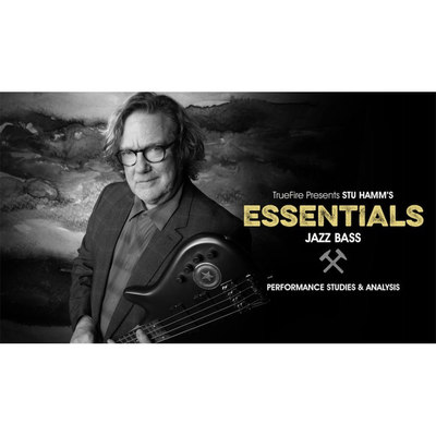 TrueFire Essentials Jazz Bass Stu Hamm 爵士贝斯基础教程+音谱