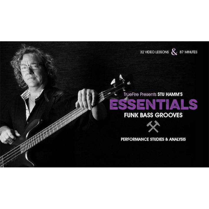 TrueFire Essentials Funk Bass Grooves Stu Hamm 放克贝斯律动