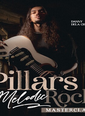 Pillars Of Melodic Rock Masterclass Danny Dela Cruz JTC吉他
