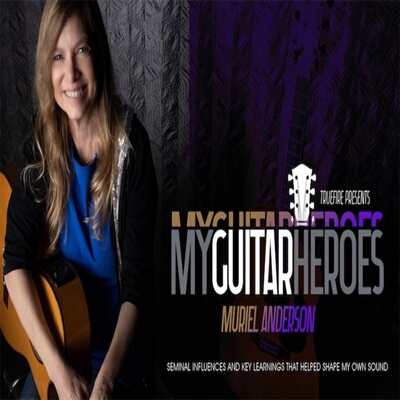 TrueFire Classical Fingerstyle Guitar Heroes Muriel Anderson