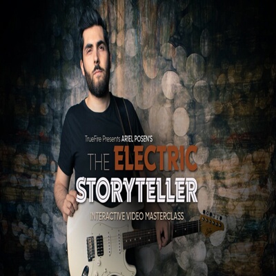 TrueFire The Electric Storyteller Ariel Posen 摇滚布鲁斯吉他