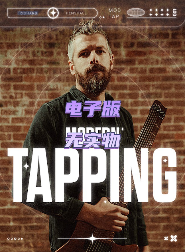 Modern Tapping Richard Henshall 3首现代吉他点弦技巧独奏+音视