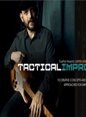 TrueFire Tactical Improv Carter Arrington吉他即兴技巧+音视谱