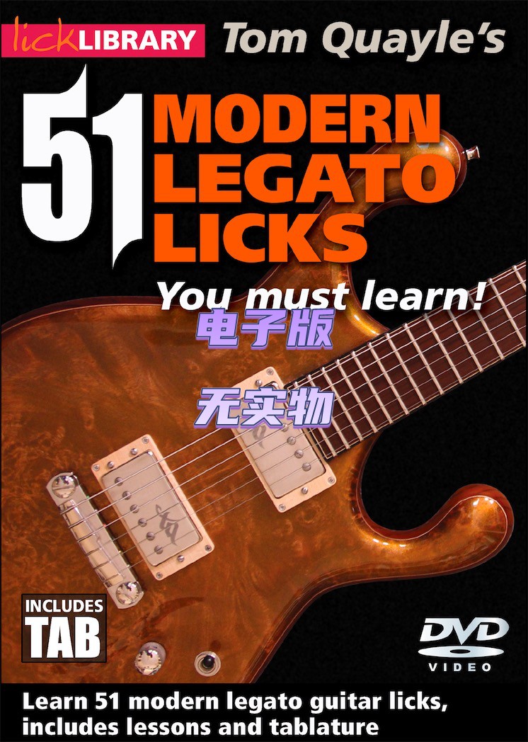 Lick Library 51 Modern Legato Licks Tom Quayle吉他乐句+音谱