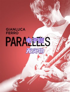 吉他曲独奏教程 Parallels 音视 Guitar Ferro Solo JTC Gianluca