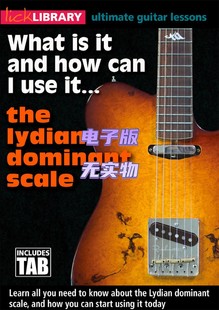 Dominant 音视谱 Scale The Lydian Library 吉他音阶教程 Lick