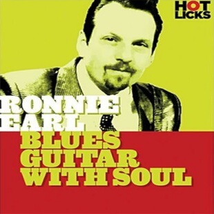 Hot Licks Blues Guitar with Soul Ronnie Earl 灵魂乐吉他+视谱