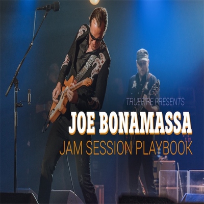 TrueFire Jam Session Playbook Joe Bonamassa 布鲁斯摇滚吉他